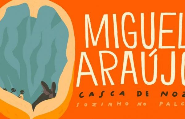 Casca de Noz – Miguel Araújo