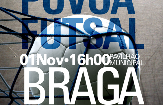 Póvoa Futsal Clube x Braga
