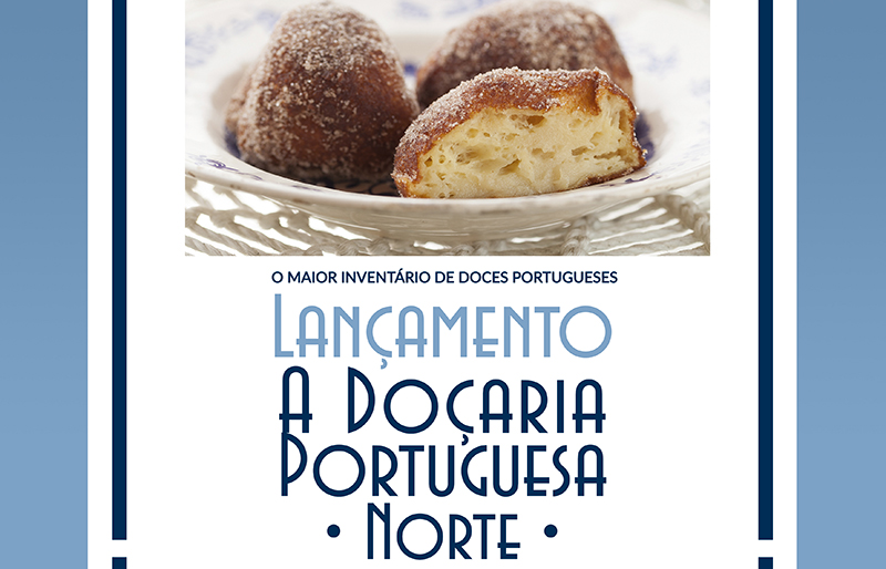 A Doçaria Portuguesa - Norte