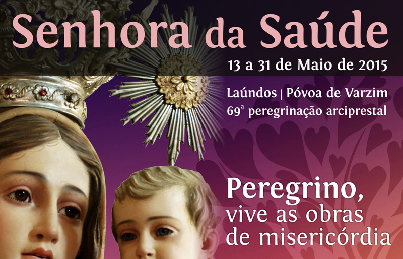 Peregrinação a Nossa Senhora da Saúde