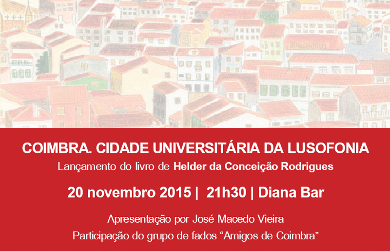 Coimbra. Cidade universitária da lusofonia
