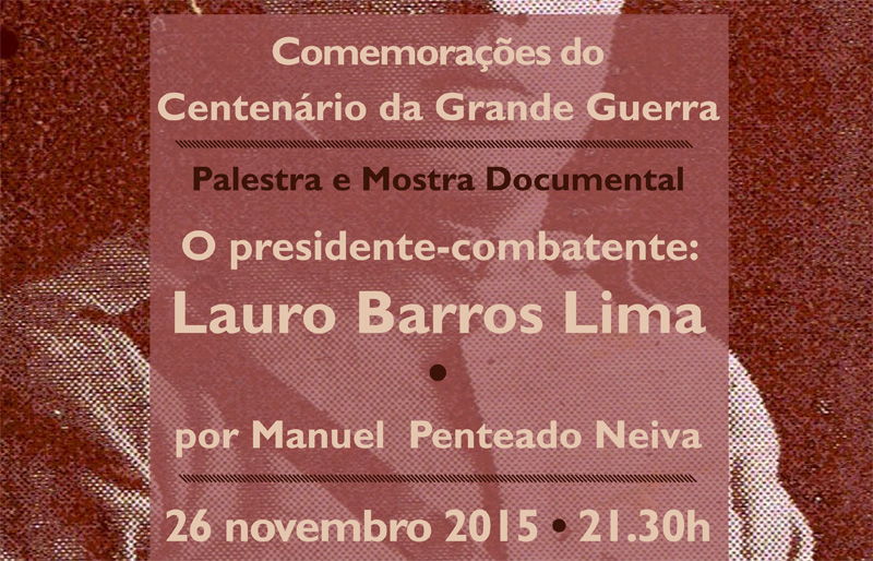O Presidente-Combatente: Lauro Barros Lima