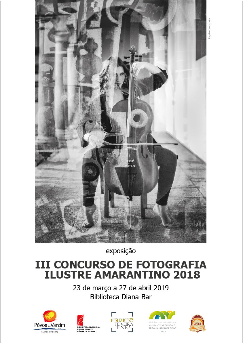 Exposição "III Concurso de Fotografia Ilustre Amarantino 2018"