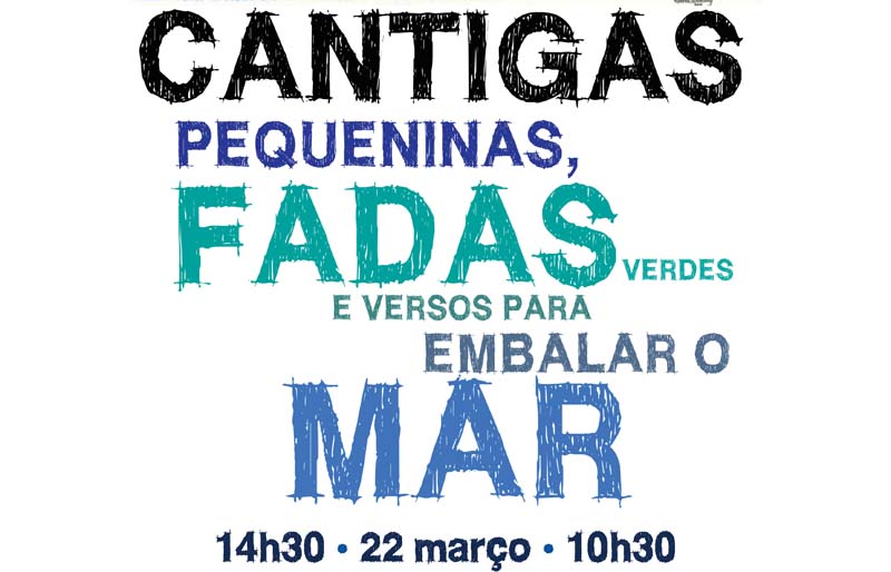 Cantigas Pequenas, Fadas Verdes e Versos de embalar