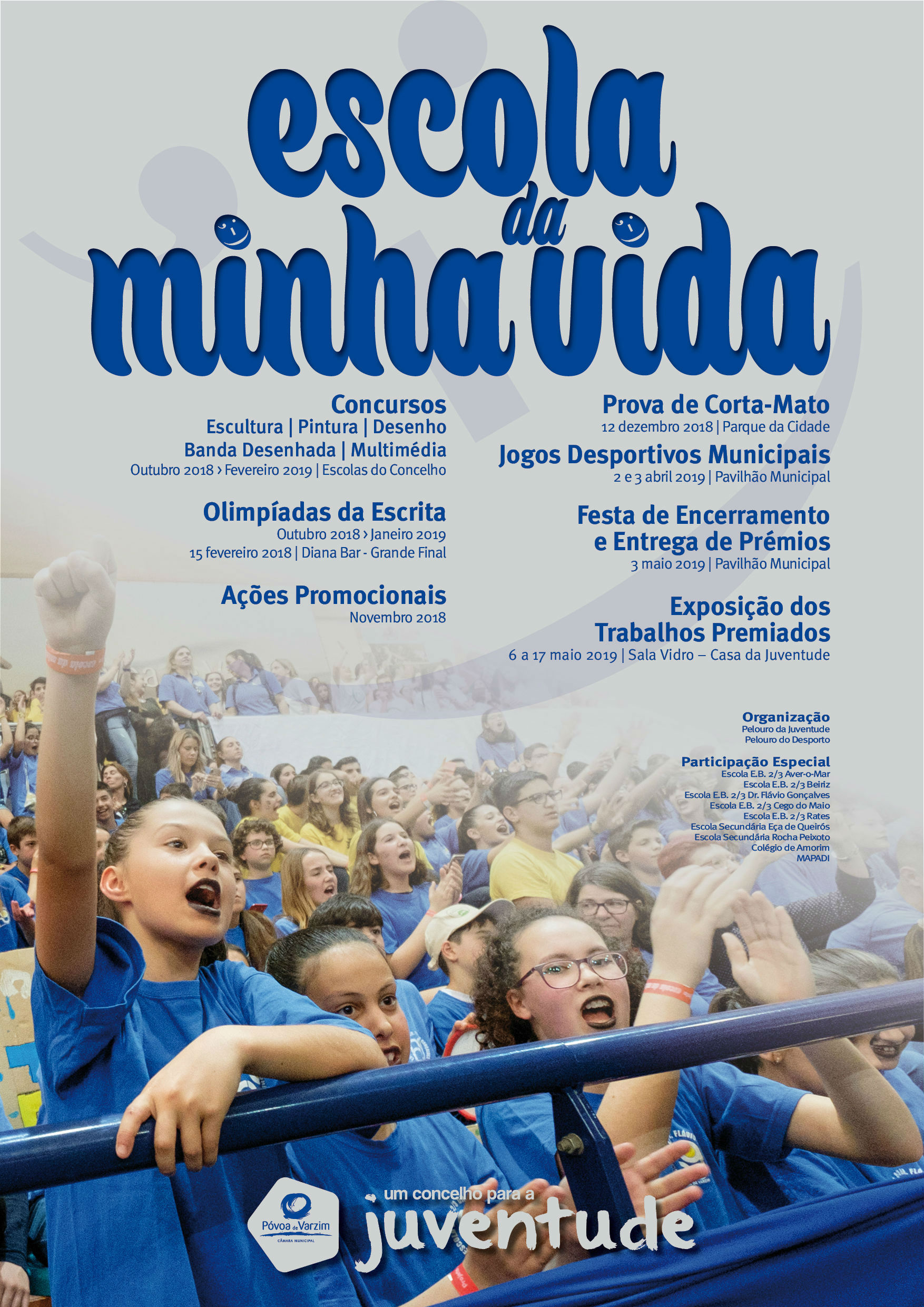 Festa de Encerramento da Escola da Minha Vida