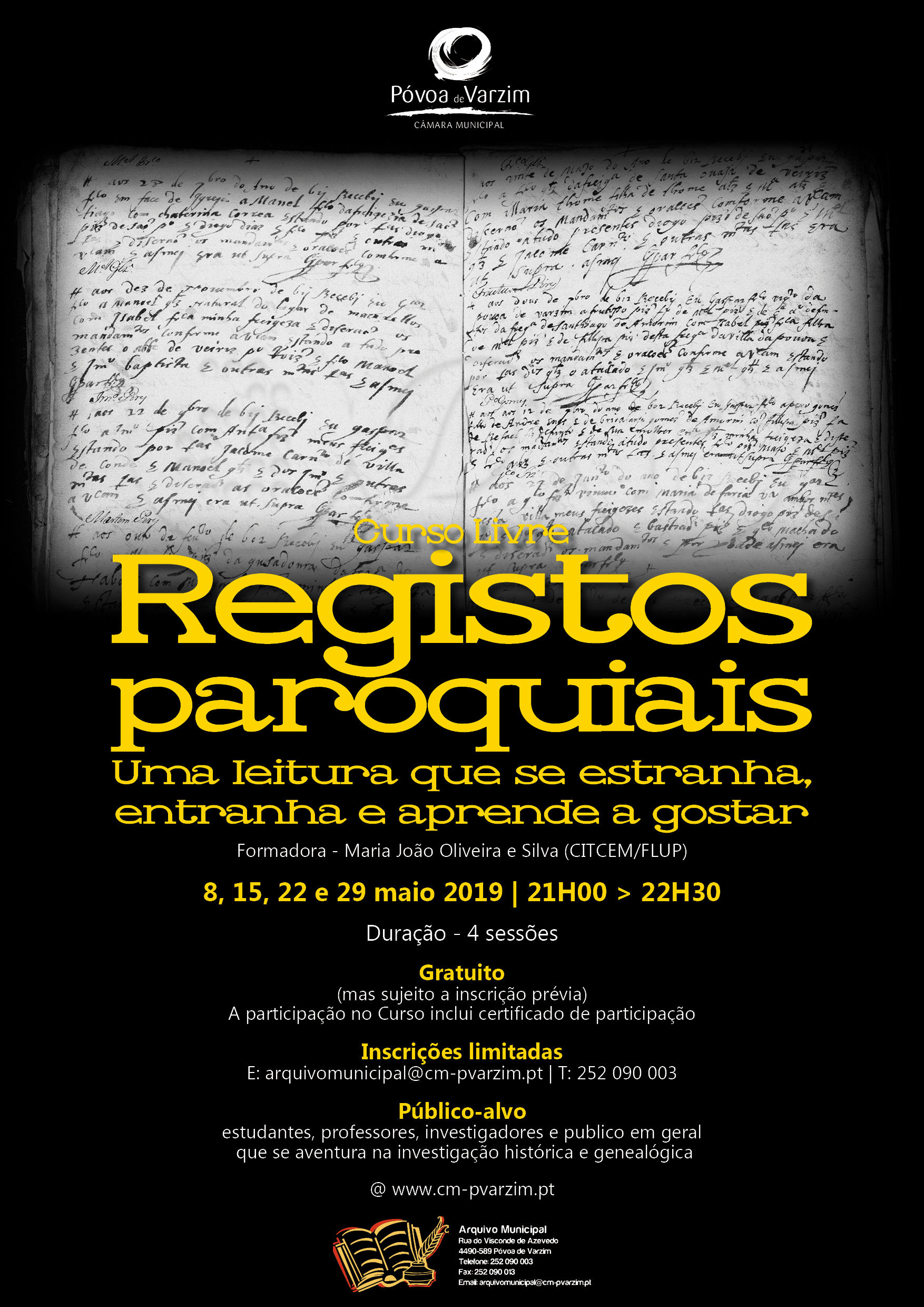 Curso Livre "Registos Paroquiais:Uma leitura que se estranha,entranha e aprende a gostar"