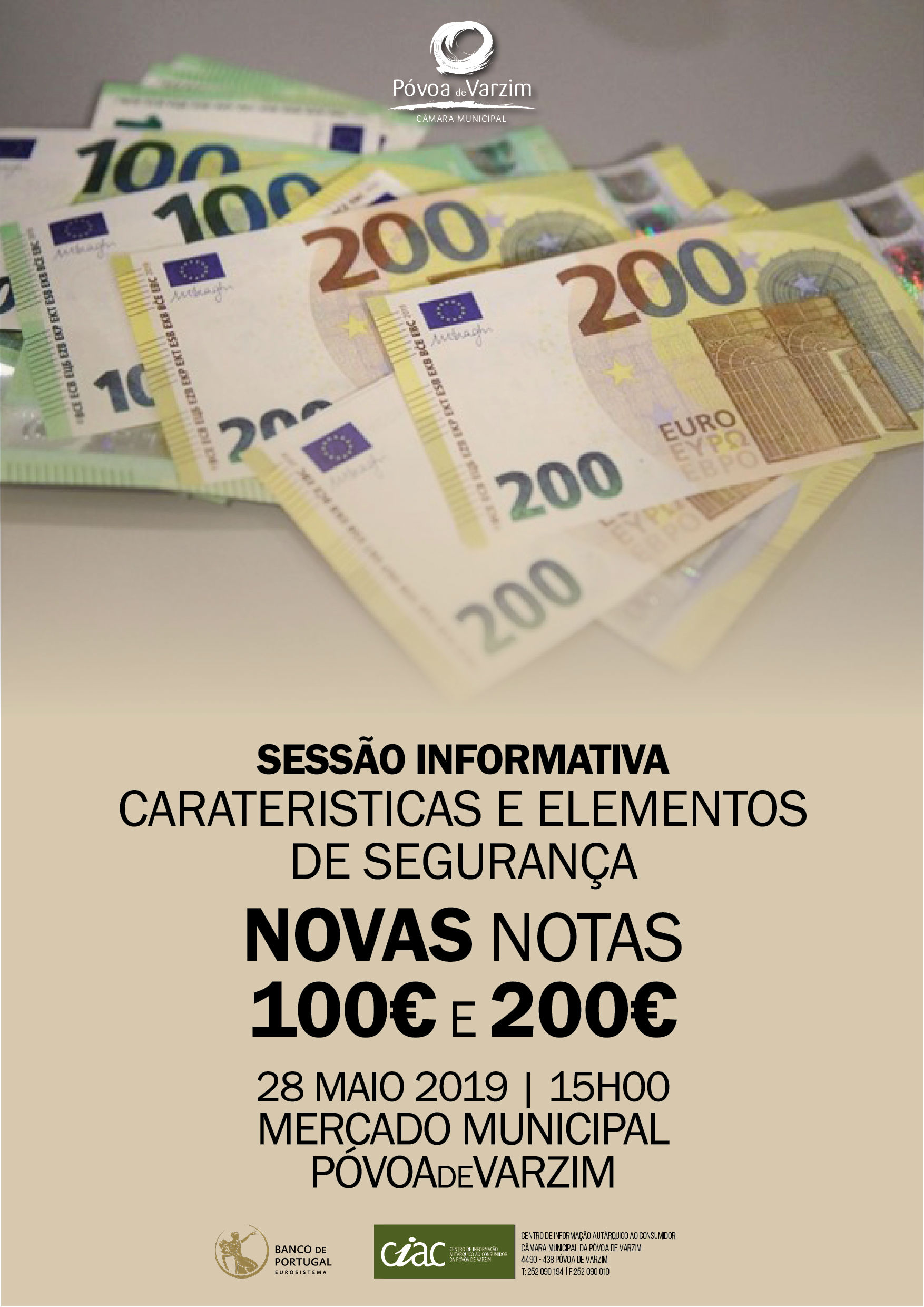 Sessão Informativa sobre as características e elementos de segurança das novas notas de €100 e €200