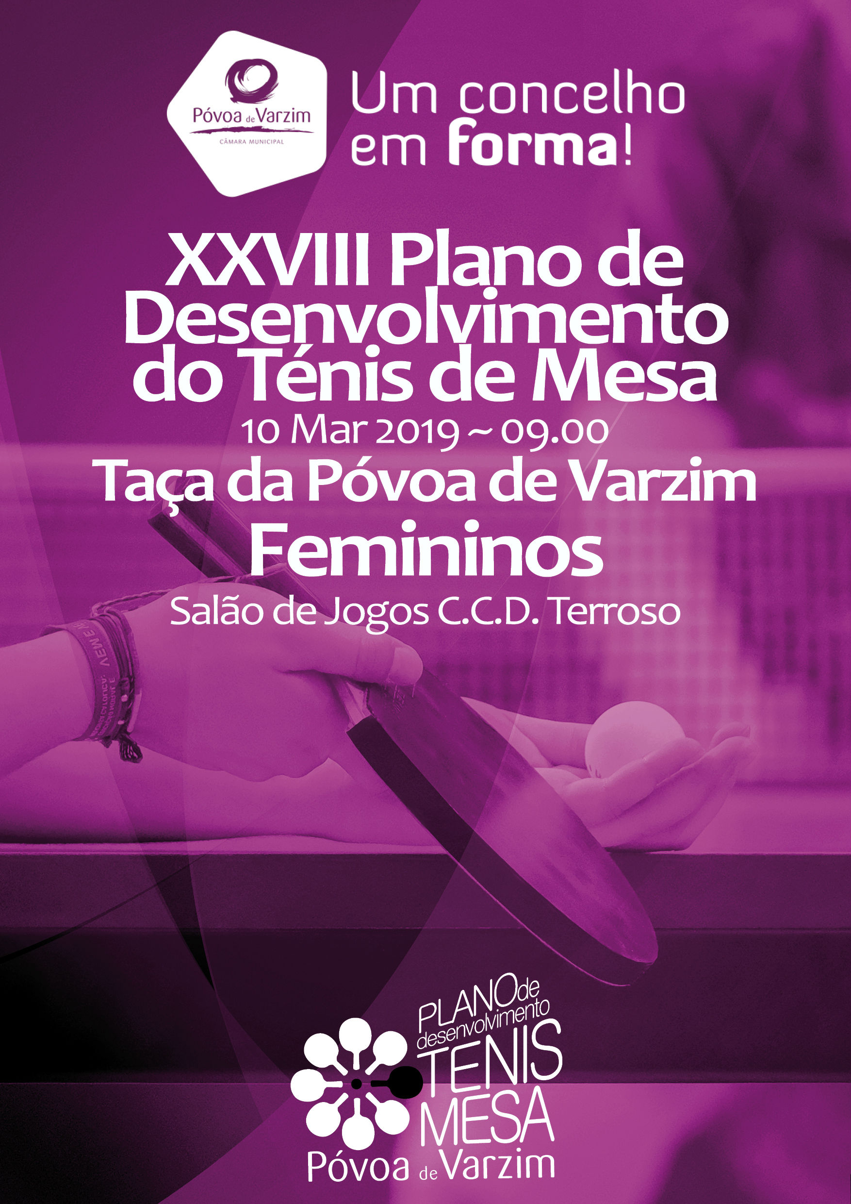 XXVIII Plano de Desenvolviomento de Ténis de Mesa- Taça da Póvoa Femininos