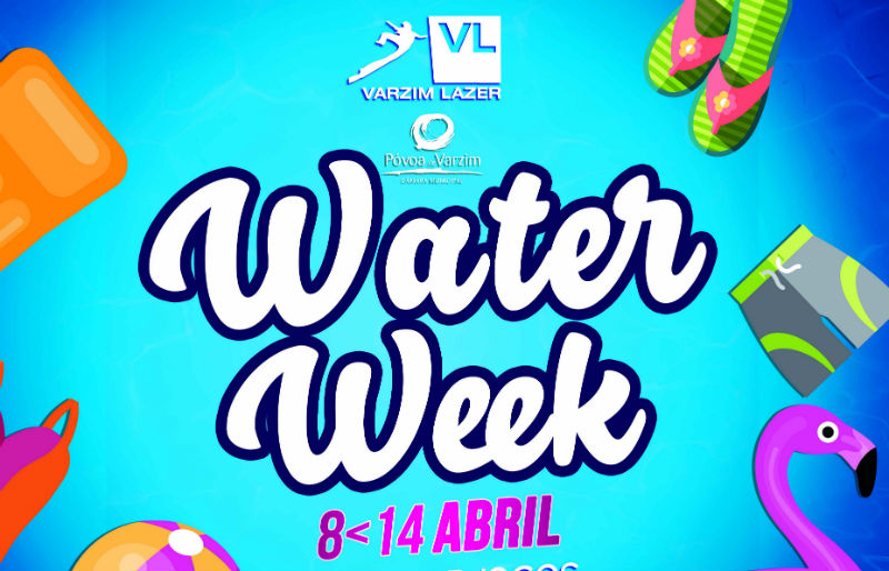 "Water week" na Varzim Lazer