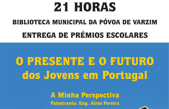 O presente e o futuro dos jovens em Portugal: a minha perspetiva