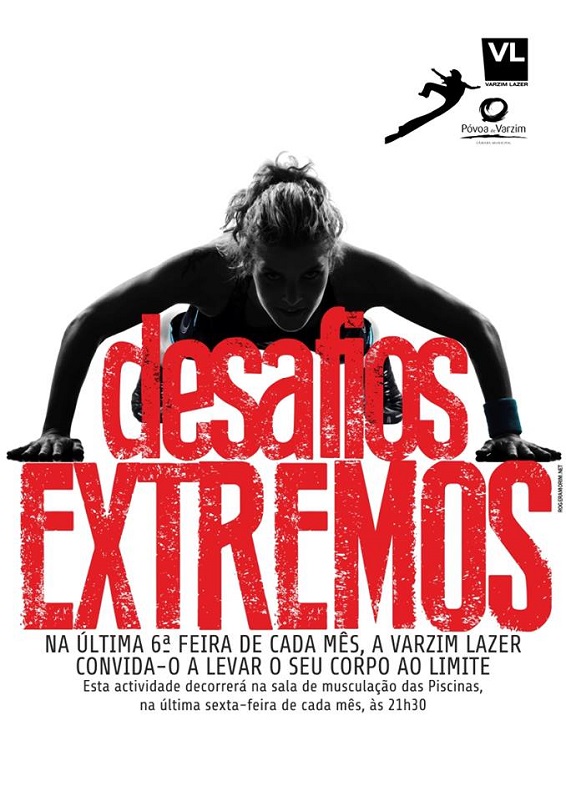 Desafios Extremos na Varzim Lazer