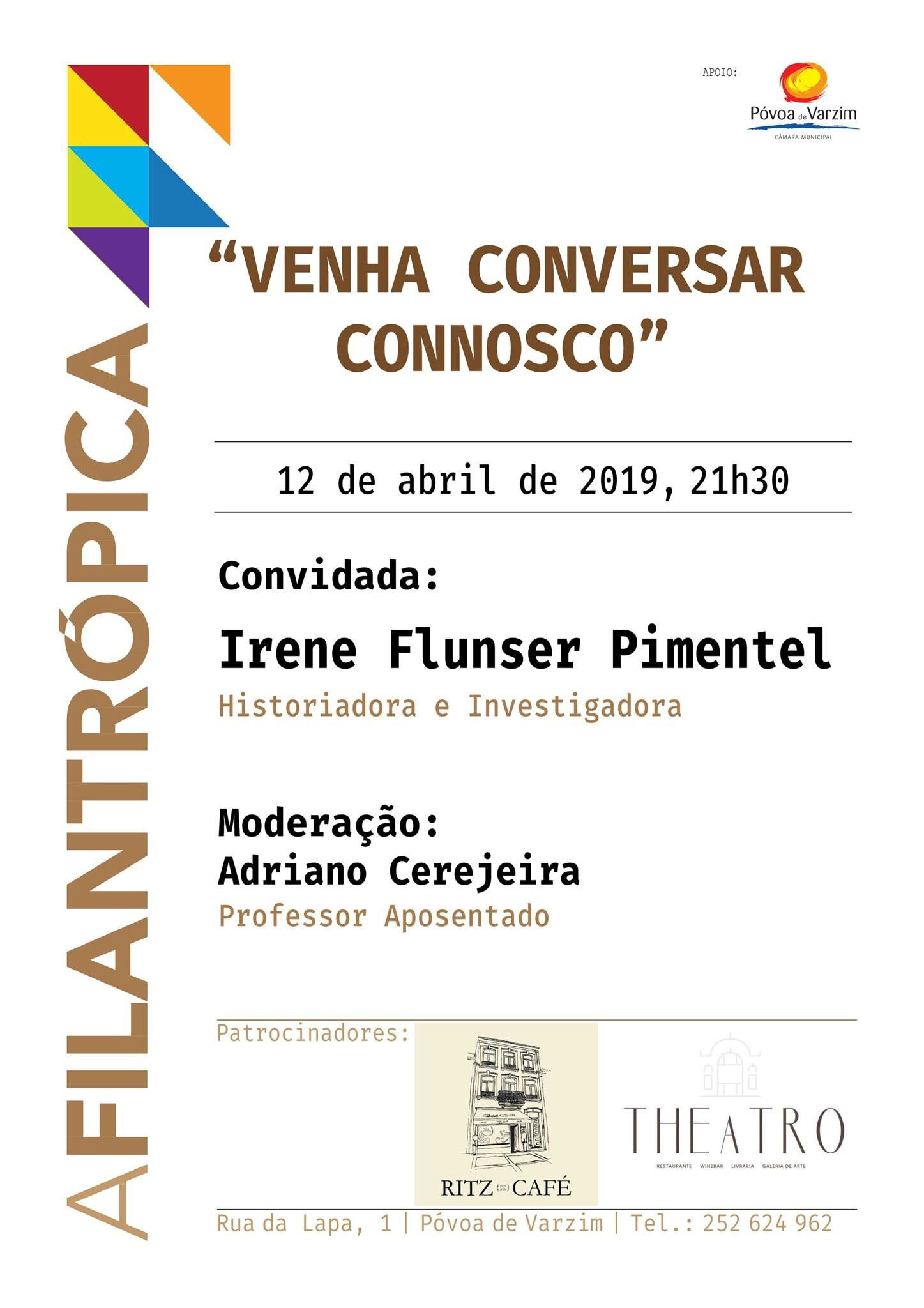 "Venha Conversar Connosco": Irene Flunser Pimentel