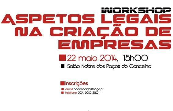 Workshop “Aspetos Legais na Criação de Empresas”