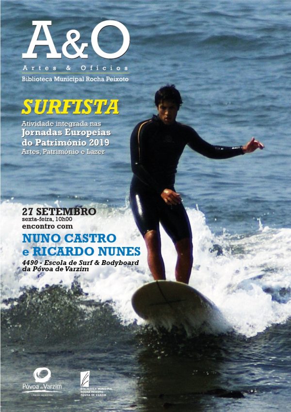 Artes & Ofícios convida dois Surfistas