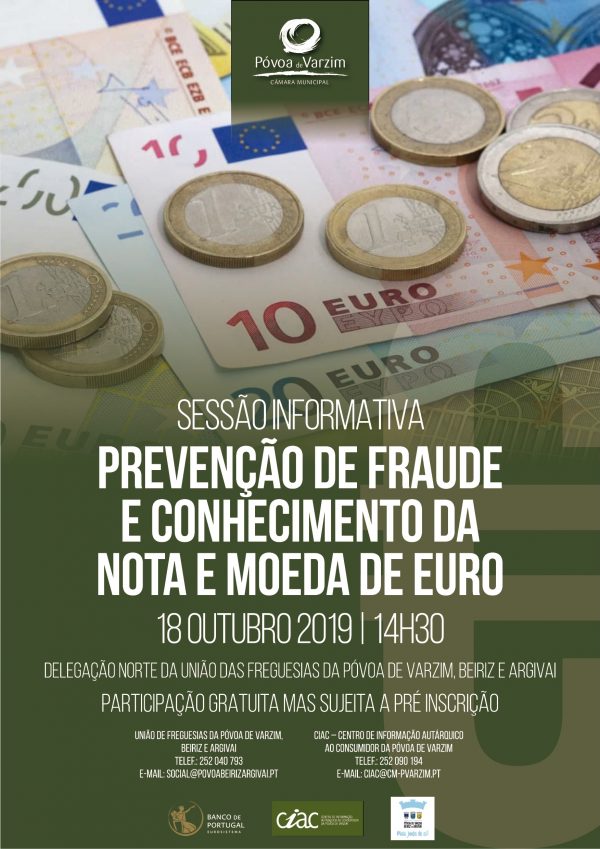 Sessão informativa sobre "Prevenção de fraude" e "Conhecimento da Nota e Moeda de Euro"