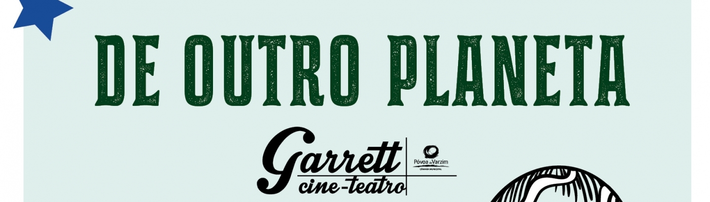 "De Outro Planeta": teatro em família no Garrett