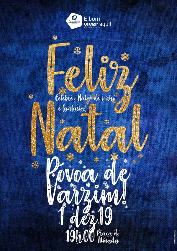 "Feliz Natal, Póvoa de Varzim!"