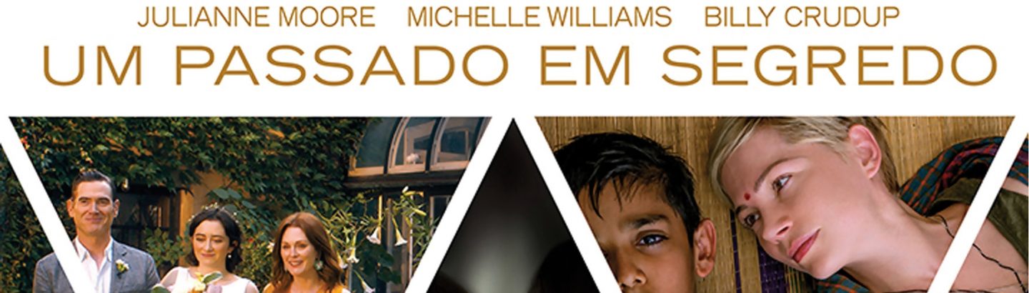 Filme "Um Passado em Segredo"