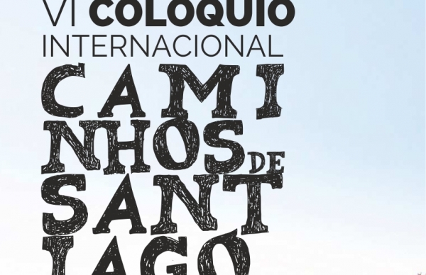 "A Gastronomia no Caminho" dá mote a VI Colóquio Internacional Caminhos de Santiago