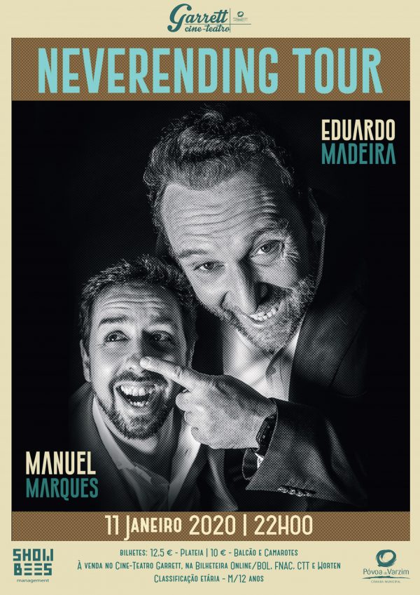 Manuel Marques & Eduardo Madeira: Neverending Tour