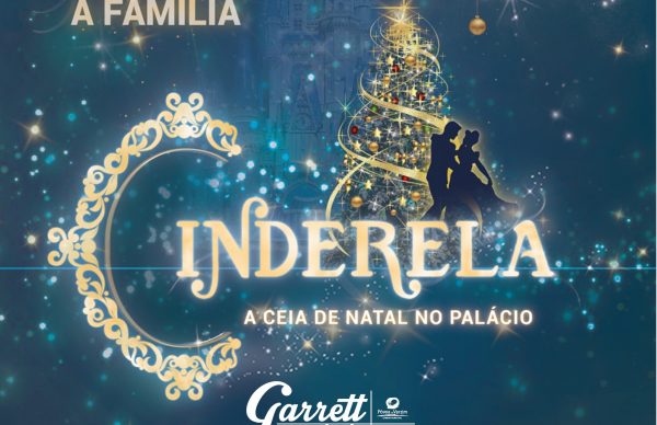 Cinderela - Um musical para toda a família no Garrett