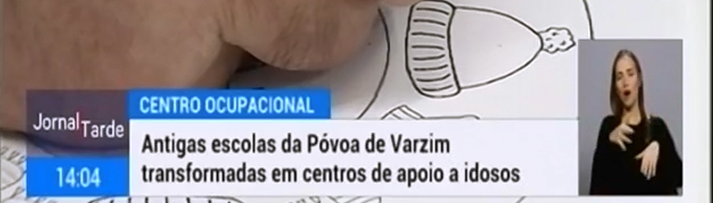 RTP realça importância dos centros ocupacionais poveiros