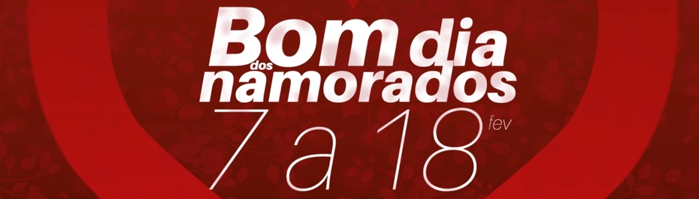 Bom Dia dos Namorados!