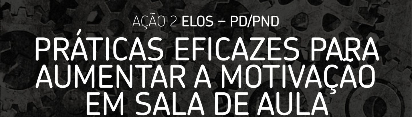 Sessão de Capacitação de longa duração para Professores do 2º e 3º Ciclos e Ensino Secundário