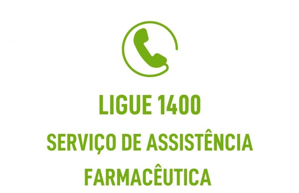 Serviço de assistência farmacêutica: ligue 1400.