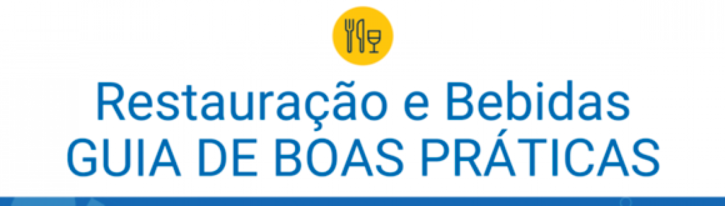 Seminário online sobre o Guia de boas práticas para a Restauração e Bebidas