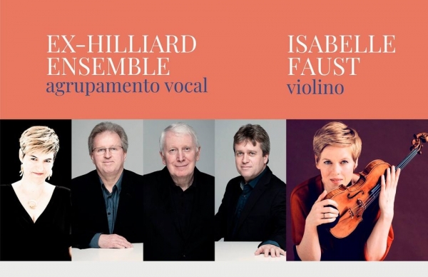 FIMPV: Concerto Ex-Hilliard Ensemble e Isabelle Faust