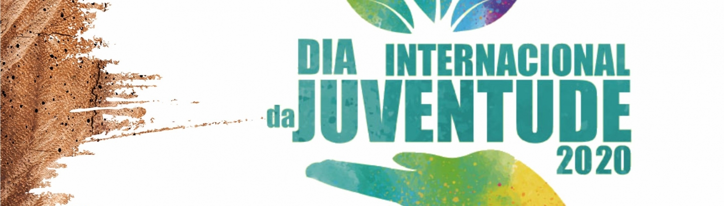 Vamos celebrar o Dia Internacional da Juventude