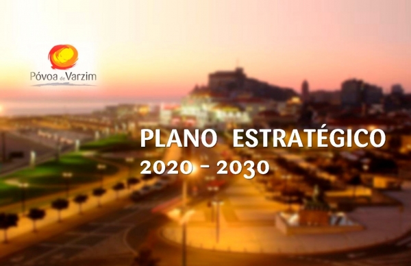 Plano Estratégico 2020-2030 aberto para discussão pública