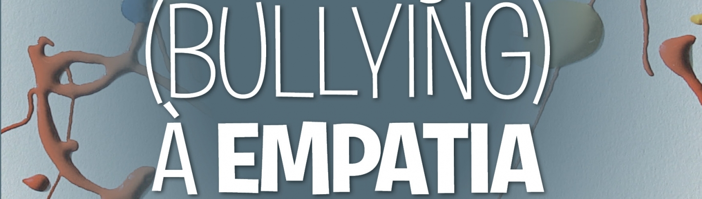 Da Coação (Bullying) à empatia