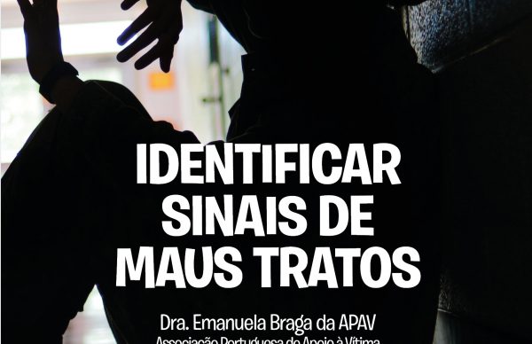 “Identificar sinais de maus tratos” – Sessão de Capacitação dia 13 de maio