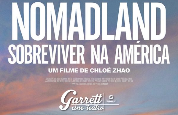 “Nomadland": Sobreviver na América” no Cine-Teatro Garrett a 14 de maio