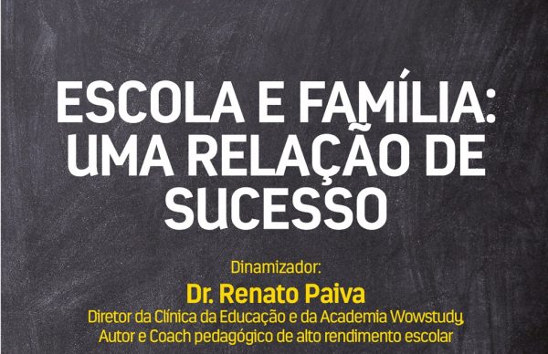 Sessão de Capacitação "Escola e Família: Uma Relação de Sucesso”