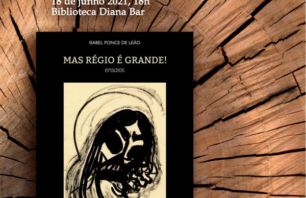 <strong>Lançamento do livro de ensaios <em>Mas Régio é Grande!</em></strong>