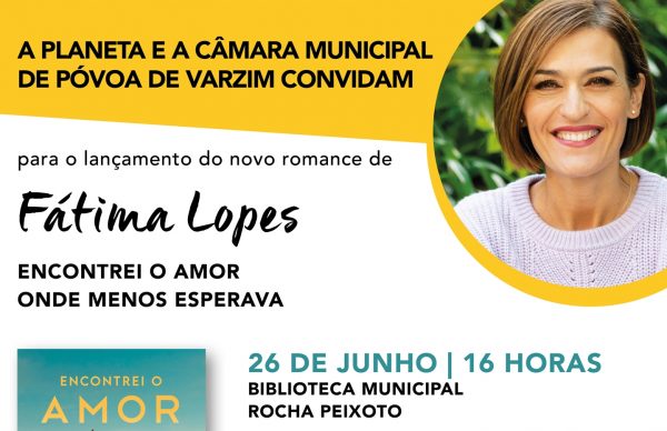 Novo romance de Fátima Lopes será apresentado na Póvoa