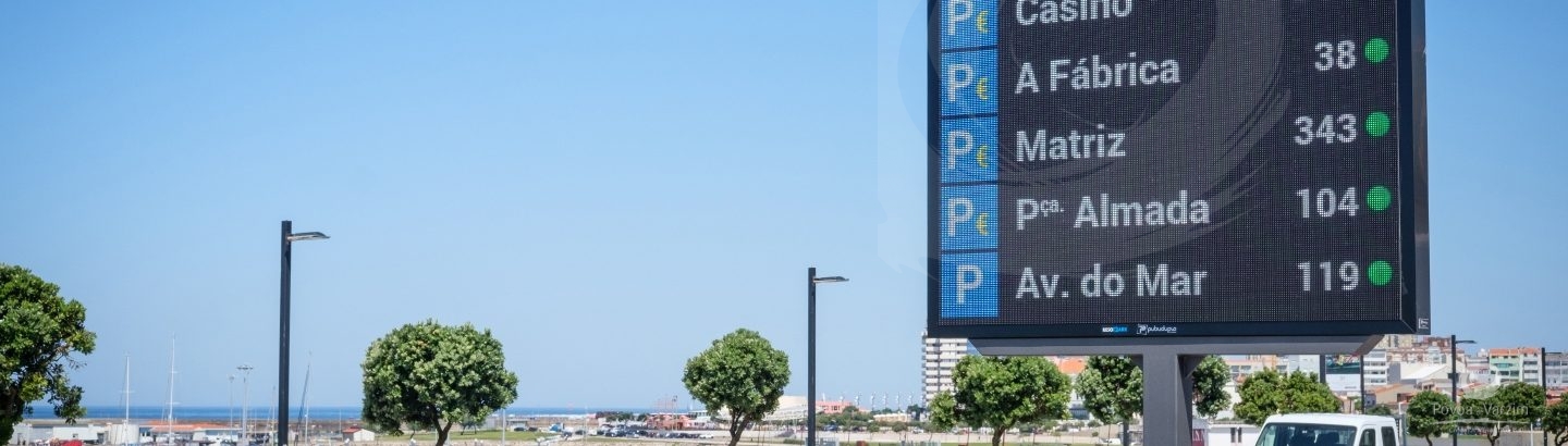 AVISO: Já pode consultar disponibilidade de estacionamento nos painéis informativos