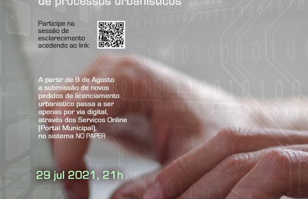 Digitalização de serviços de licenciamento de obras: Participe na Sessão de Esclarecimento