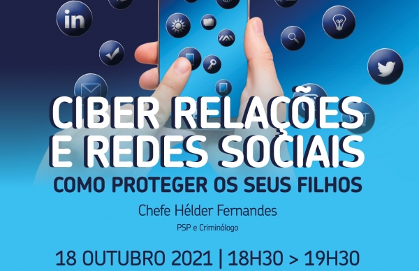Ciber Relações e Redes Sociais: saiba como proteger os seus filhos