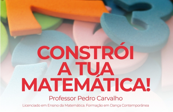 Constrói a tua Matemática na escola Flávio Gonçalves