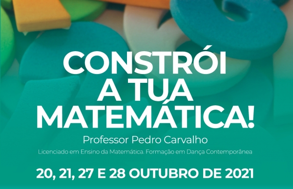 “Constrói a tua Matemática” vai até à Escola de Aver-o-Mar