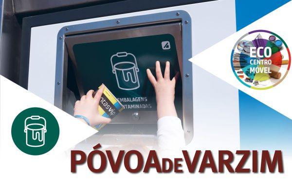 Esta semana, o Ecocentro Móvel está na Póvoa de Varzim