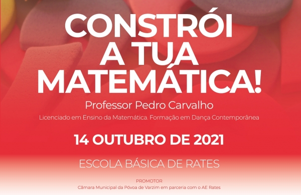 PVPV: Fórum de Reflexão "Constrói a Tua Matemática!"
