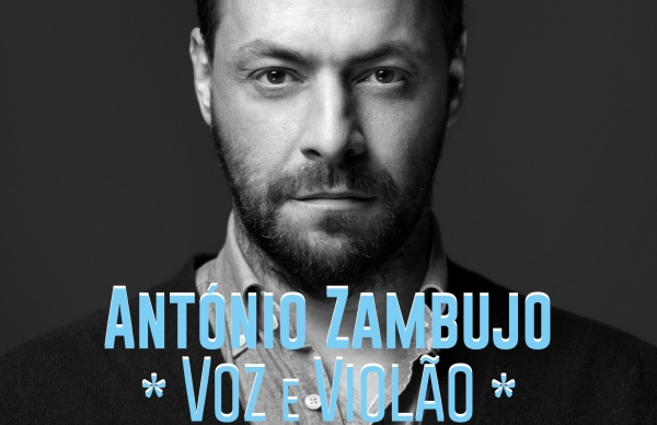 António Zambujo - Voz e Violão