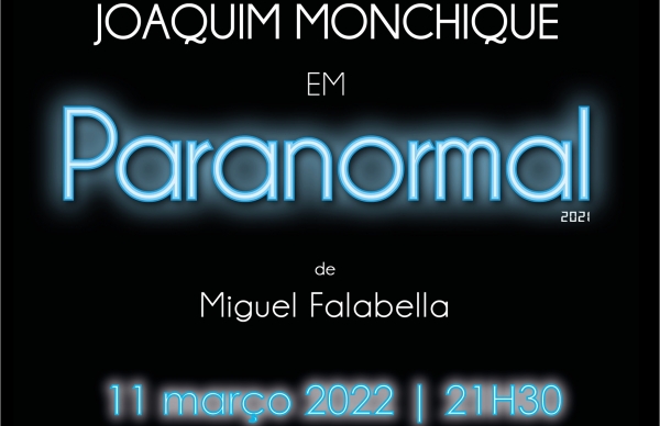 Espetáculo "Paranormal"