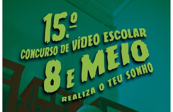 15º Concurso de Vídeo Escolar 8 e Meio