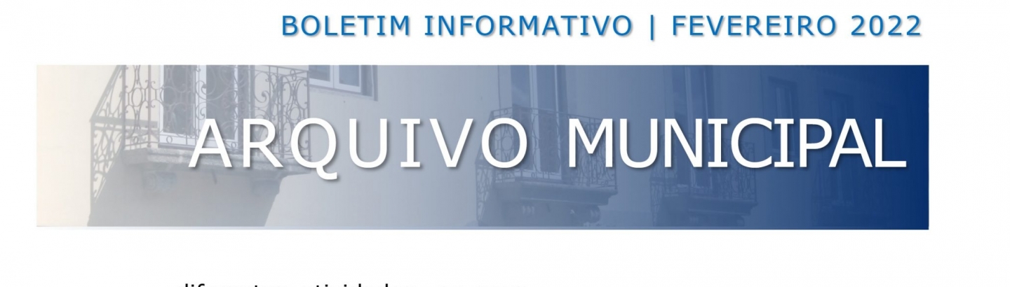 Arquivo Municipal destaca licenças dos séc. XIX e XX em Boletim Informativo
